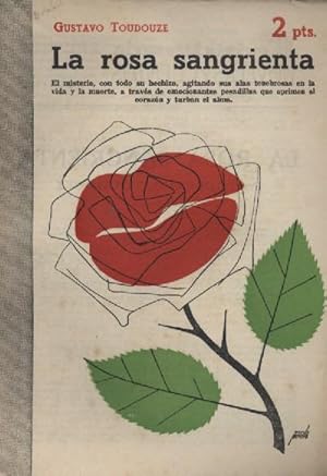 Seller image for LA ROSA SANGRIENTA for sale by Librer�a Raimundo