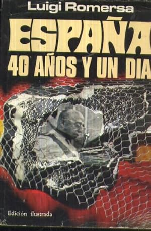 ESPAÑA 40 AÑOS Y UN DIA