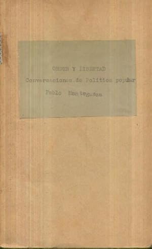Image du vendeur pour ORDEN Y LIBERTAD. CONVERSACIONES DE POLITICA POPULAR mis en vente par Librera Raimundo