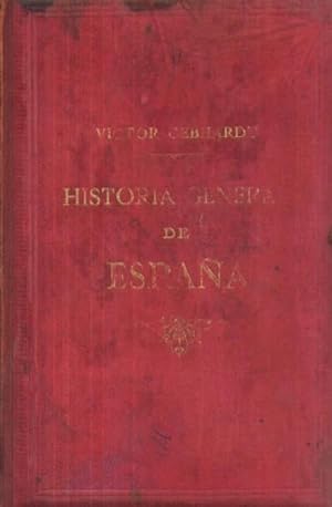 HISTORIA GENERAL DE ESPAÑA Y DE SUS INDIAS