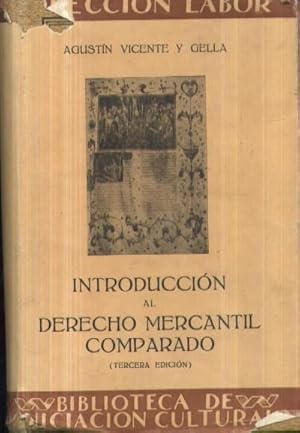 Seller image for INTRODUCCION AL DERECHO MERCANTIL COMPARADO for sale by Librera Raimundo