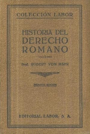 HISTORIA DEL DERECHO ROMANO (TOMO I)