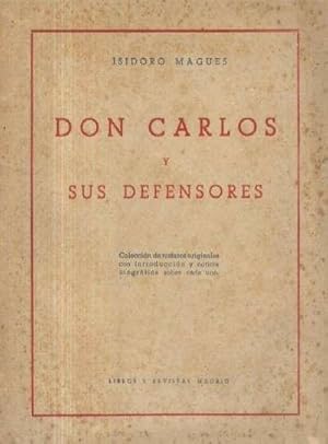 Seller image for DON CARLOS Y SUS DEFENSORES for sale by Librera Raimundo