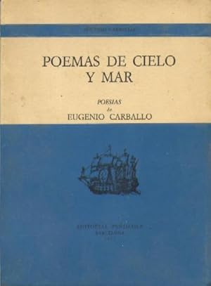 Bild des Verk�ufers f�r POEMAS DE CIELO Y DE MAR. zum Verkauf von Librer�a Raimundo