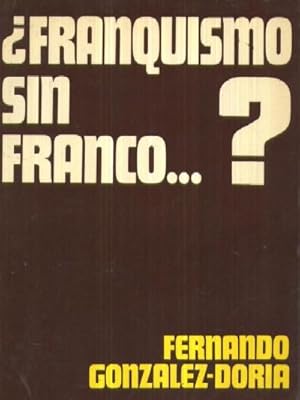 Seller image for FRANQUISMO SIN FRANCO? for sale by Librera Raimundo