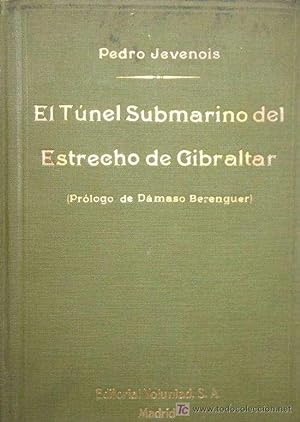 Imagen del vendedor de EL TUNEL SUBMARINO DEL ESTRECHO DE GIBRALTAR a la venta por Librera Raimundo
