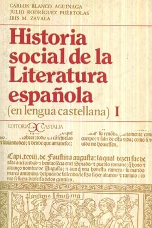 HISTORIA SOCIAL DE LA LITERATURA ESPAÑOLA (EN LENGUA CASTELLANA) I
