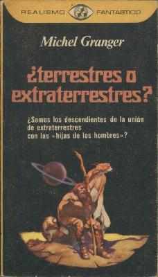 ¿TERRESTRES O EXTRATERRESTRES?