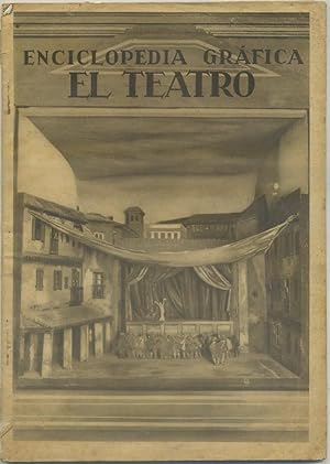 Imagen del vendedor de ENCICLOPEDIA GRAFICA. EL TEATRO (SINTESIS HISTORICA) a la venta por Librera Raimundo