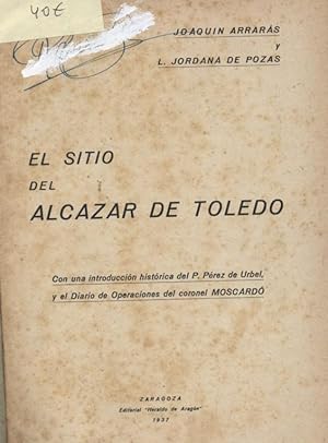 EL SITIO DEL ALCAZAR DE TOLEDO
