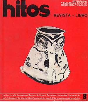 HITOS. Investigación y divulgación científica, tecnológica y cultural. (8 ejemplares)