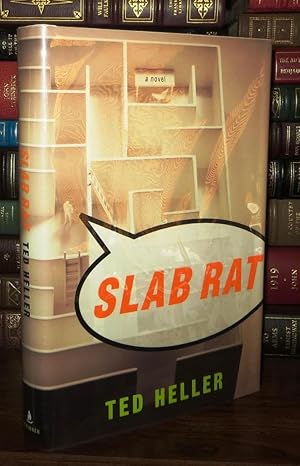 Seller image for SLAB RAT A Novel for sale by Rare Book Cellar