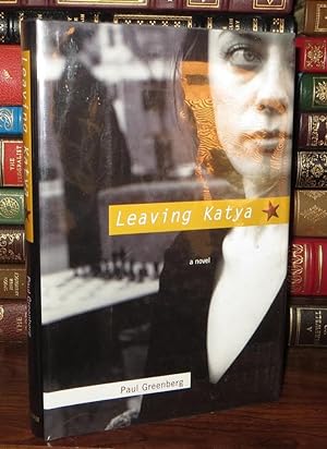 Seller image for LEAVING KATYA for sale by Rare Book Cellar