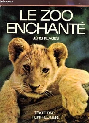 Imagen del vendedor de LE ZOO ENCHANTE - NES AU ZOO. a la venta por Le-Livre