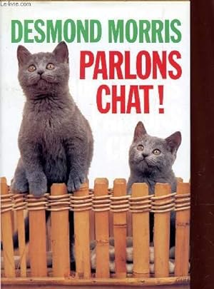 Image du vendeur pour PARLONS CHAT!. mis en vente par Le-Livre