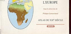 Seller image for L'AFRIQUE ET L'EUROPE - ATLAS DU XXe SIECLE. for sale by Le-Livre