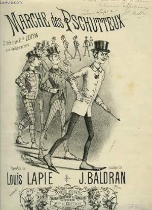 Bild des Verk�ufers f�r MARCHE DES PSCHUTTEUX - POUR PIANO ET CHANT AVEC PAROLES. zum Verkauf von Le-Livre