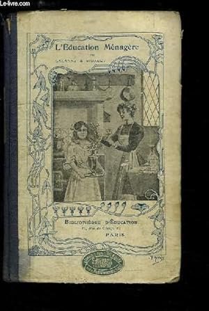Imagen del vendedor de L'Education M�nag�re � l'Ecole Primaire. a la venta por Le-Livre