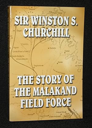 Seller image for The Story of the Malakand Field Force for sale by Nineveh & Tyre