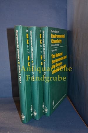 Bild des Verkufers fr The Handbook of Environmental Chemistry / 3 Bnde: Volume 1 Part A: The Natural Environment and the Biogeochemical Cycles / Vulume 2 Part A: Reactions and Processes / Anthropogenic Compounds zum Verkauf von Antiquarische Fundgrube e.U.