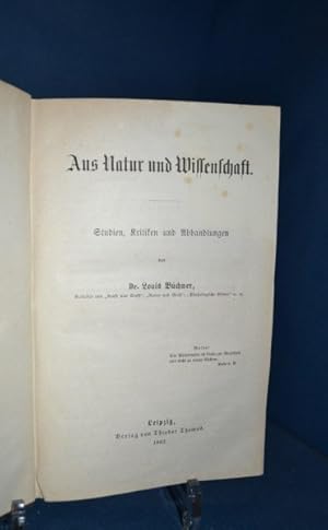 Imagen del vendedor de Aus Natur und Wissenschaft. Studien, Kritiken und Abhandlungen. a la venta por Antiquarische Fundgrube e.U.