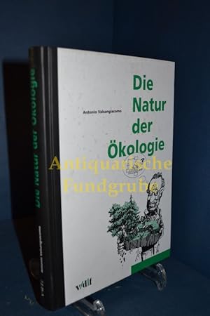 Bild des Verkufers fr Die Natur der kologie : Anspruch und Grenzen kologischer Wissenschaften. zum Verkauf von Antiquarische Fundgrube e.U.