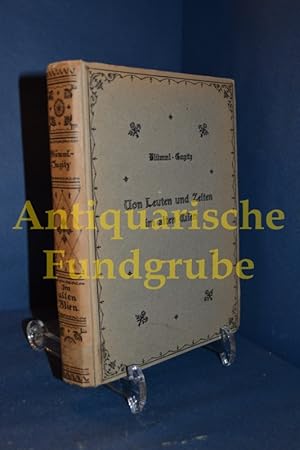 Seller image for Von Leuten und Zeiten im alten Wien Emil Karl Blmml , Gustav Gugitz for sale by Antiquarische Fundgrube e.U.