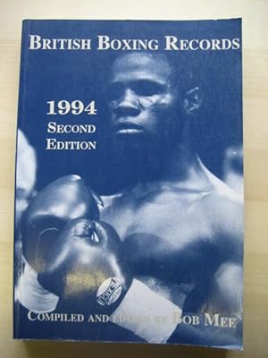 Seller image for BRITISH BOXING RECORDS 1994 for sale by Old Hall Bookshop, ABA ILAB PBFA BA