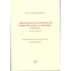 Imagen del vendedor de Bibliograf�a fundamental sobre bot�nica e historia natural. (Siglo XV-Siglo XVIII) a la venta por Librer�a Salamb�