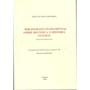 Image du vendeur pour Bibliografa fundamental sobre botnica e historia natural. (Siglo XV-Siglo XVIII) mis en vente par Librera Salamb