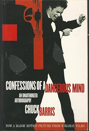 Seller image for Confessions of a Dangerous Mind: An Unauthorized Autobiography [Signed By Author] for sale by Dorley House Books, Inc.