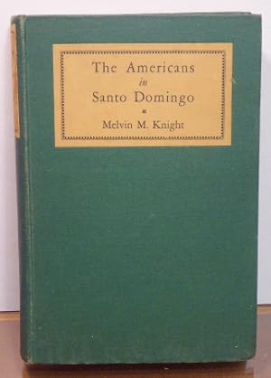 Imagen del vendedor de THE AMERICANS IN SANTO DOMINGO a la venta por RON RAMSWICK BOOKS, IOBA
