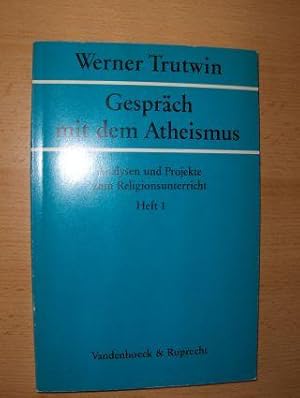 Bild des Verkufers fr Gesprch mit dem Atheismus *. zum Verkauf von Antiquariat am Ungererbad-Wilfrid Robin