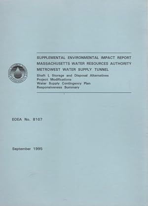 Supplemental Environmental Impact Report. Massachusetts Water Resources Authority, Metrowest Wate...