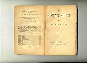 Bild des Verkufers fr LE ROMAN ROUGE . LE CRIME DU VIEUX BLAS . LE BONNET DE LA MARIEE zum Verkauf von Librairie CLERC