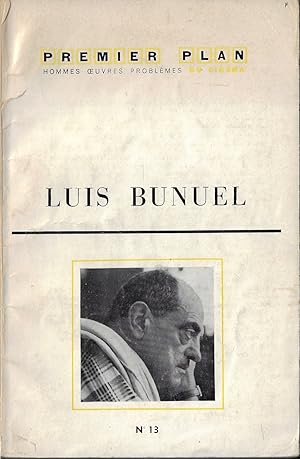 Bild des Verkufers fr LUIS BUNUEL - Premier Plan N 13 1960 zum Verkauf von ART...on paper - 20th Century Art Books