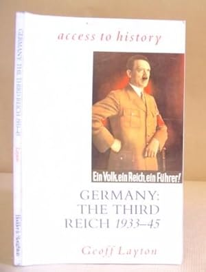 Bild des Verkufers fr Germany : The Third Reich 1933 - 45 ( Access To History ) zum Verkauf von Eastleach Books