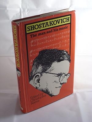 Shostakovich: The Man and His Music