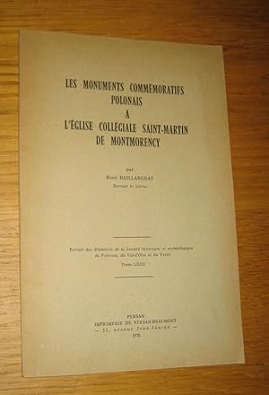 Immagine del venditore per Les monuments commmoratifs polonais  l'glise collgiale Saint-Martin de Montmorency venduto da Les Livres du Pont-Neuf