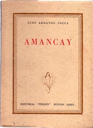 AMANCAY. Teatro. [Firmado / Signed]