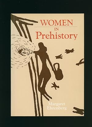 Seller image for Women in Prehistory [Signed] for sale by Little Stour Books PBFA Member