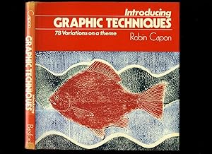 Seller image for Introducing Graphic Techniques; 78 Variations on a Theme for sale by Little Stour Books PBFA Member