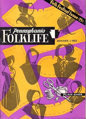 Seller image for Pennsylvania Folklife: Volume 12, No. 4: Summer, 1962: Special 1962 Festival Issue for sale by Dorley House Books, Inc.