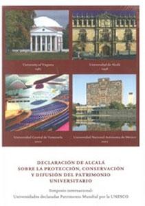 Seller image for DECLARACION DE ALCALA SOBRE LA PROTECCION, CONSERVACION Y DIFUSION DEL PATRIMONIO UNIVERSITARIO for sale by KALAMO LIBROS, S.L.