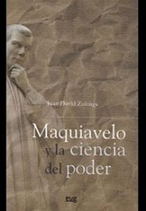 Seller image for MAQUIAVELO Y LA CIENCIA DEL PODER for sale by KALAMO LIBROS, S.L.