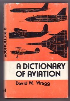 Seller image for A Dictionary of Aviation for sale by Ray Dertz