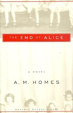 Imagen del vendedor de The End Of Alice a la venta por Mike Murray - Bookseller LLC