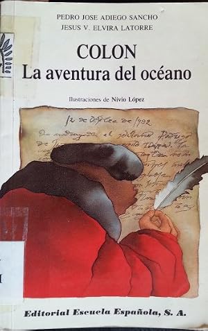 Seller image for COLON. LA AVENTURA DEL OC�ANO. for sale by Libreria Lopez de Araujo