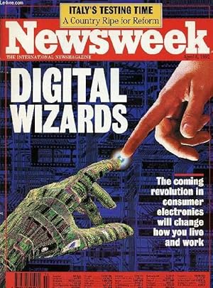 Seller image for NEWSWEEK, APRIL 6, 1992 (Contents: Digital wizards, The coming revolution in consumer electronics will change how you live and work. Italy's testing time, A country ripe for reform. Caught in the crunch (Olympia & York).) for sale by Le-Livre