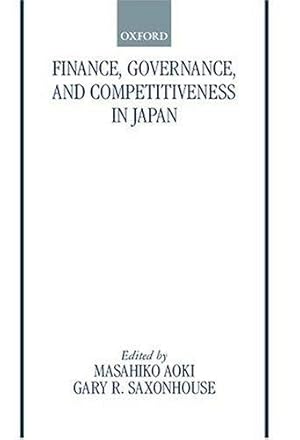 Seller image for Finance, Governance, and Competitiveness in Japan (Japan Business and Economics Series) for sale by Bellwetherbooks